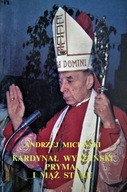 Kardynał Wyszyński, Prymas i mąż stanu Micewski Andrzej (1926-2004)