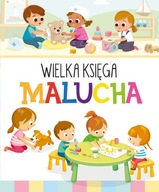 Wielka Księga Malucha Anna Wiśniewska
