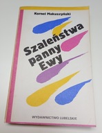 Szaleństwa panny Ewy Kornel Makuszyński