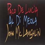 PACO DE LUCIA AL DI MEOLA JOHN McLUGHLIN the guitar trio CD 1996