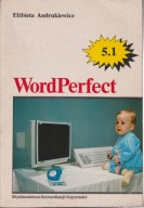WordPerfect 5.1 Elżbieta Andrukiewicz