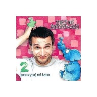 Poczytaj mi tato cz 2 Michał Żebrowski w FOLII Unikat