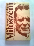 ROZMOWY Z CZESŁAWEM MIŁOSZEM - Aleksander Fiut
