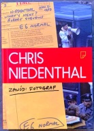 ZAWÓD FOTOGRAF - CHRIS NIEDENTHAL