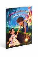 Księżniczka Kira i ukryty Książę - Książeczka od Dzieci dla Dzieci