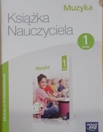 Muzyka 1 Książka Nauczyciela + zestaw 3 CD KOMPLET Nowa Era