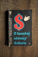 Z tamtej strony dolara. Kryminał.