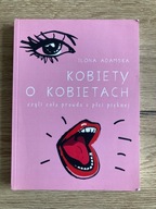 Kobiety o kobietach Ilona Adamska autograf autorki