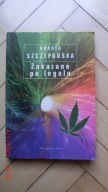 Dorota Szczepańska - Zakazane po legalu