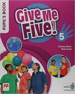 Give Me Five! 5 pb Donna Shaw, Rob Sved macmillan