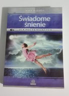 Świadome śnienie dla początkujących.