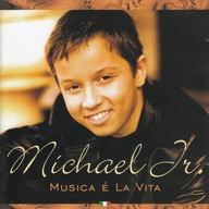 Michael Jr. - 2002 - Musica E La Vita - CD