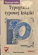 Typografia typowej książki - Robert Chwałowski