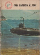 Miniatury Morskie. Cała nadzieja w... foce