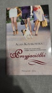 Przyjaciółki Agata Kołakowska