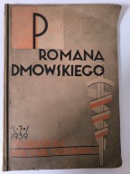 Promocja do 30. marca. Pamięci Romana Dmowskiego, 1939 r. - gratis dodatki.