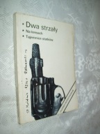 Ekspres Reporterów - 1985 DWA STRZAŁY