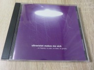 Ultraviolet makes me sick..no freeway CD-ambient