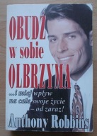 Anthony Robbins OBUDŹ W SOBIE OLBRZYMA stan db +
