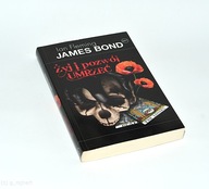 Ian Fleming Żyj i pozwól umrzeć - James Bond