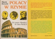 POLACY W RZYMIE od czasów Mieszka I do Jana Pawła II Marek Borucki