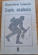 Zapis ocalenia S Lewicki (partyzantka AK Podlasie)