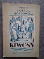 KIWONY - Tadeusz Dołęga Mostowicz