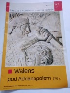 Walens pod Adrianopolem 378 Batalie i Wodzowie Wszech Czasów 9