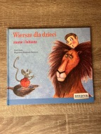 Wiersze dla dzieci znane i lubiane Praca zbiorowa