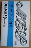 Moc i chwała Graham Greene