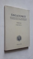 SWIATOWIT Rocznik Instytutu Archeologii UW ... Tom 41 (1998)