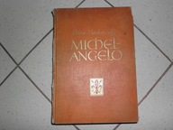 MICHEL ANGELO - Hans Mackowsky - j. niemiecki