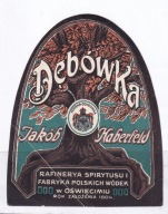 Oświęcim, JAKOB HABERFELD, DĘBÓKA , ETYKIETA, ALKOHOL