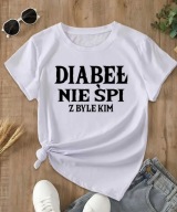 Tshirt damski t-shirt koszulka z krótkim rękawem zabawna tekst diabeł