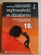 Wytrwałość w działaniu , ŁUKASZEWSKI