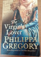 The Virgin's Lover Philippa Gregory