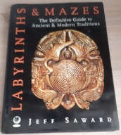 Labyrinths & Mazes Jeff Saward
