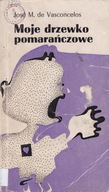 Moje drzewko pomarańczowe J M de Vasconcelos