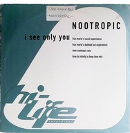 Nootropic – I See Only You
