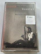 Joshua Redman Quartet - MoodSwing Kaseta