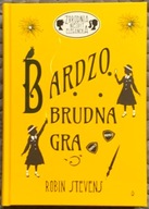 Bardzo brudna gra - Robin Stevens