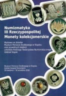 Numizmatyka III RP Monety kolekcjonerskie