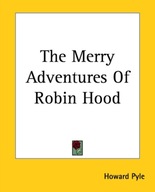The Merry Adventures Of Robin Hood Howard Pyle
