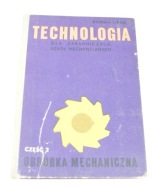 Technologia Obróbka mechaniczna Część 2, R. Lipski 1975
