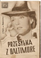PRZESYŁKA Z BALTIMORE -romans -film -program kinowy -lata 30,40-te