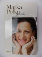Matka Polka Anne Applebaum