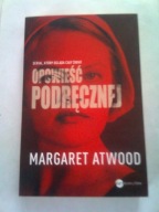 OPOWIEŚĆ PODRĘCZNEJ - Margaret Atwood
