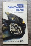 Próg nieśmiertelności Boruń Krzysztof