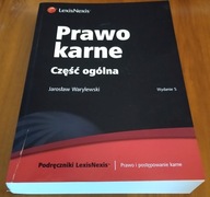 Prawo karne : część ogólna / Jarosław Warylewski WYD 5
