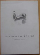 STANISŁAW TABISZ MALARSTWO RYSUNEK -katalog wystawy -wyd.1997 rok